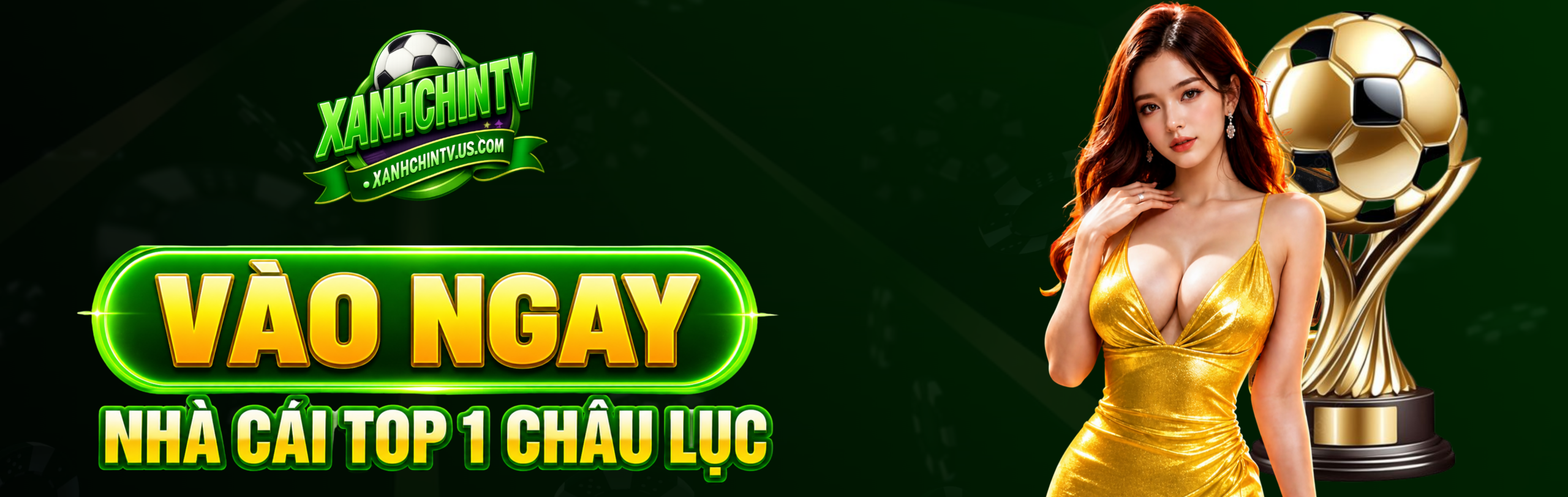 Xanhchin tv top 1 châu lục